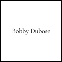 Bobby Dubose